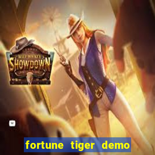 fortune tiger demo bet 500